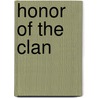 Honor Of The Clan door Julie Cochrane