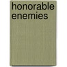 Honorable Enemies door Joe Weber