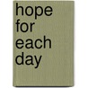Hope for Each Day door Billy Graham
