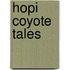 Hopi Coyote Tales