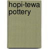 Hopi-Tewa Pottery door Gregory Schaaf