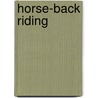 Horse-Back Riding door Ghislani Durant
