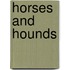 Horses And Hounds