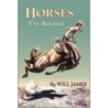 Horses I'Ve Known door Will James