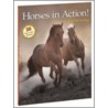 Horses in Action! door Llc Storey Publishing