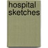 Hospital Sketches