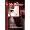 Hostage To Murder door V.L. Mcdermid