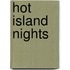 Hot Island Nights