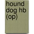 Hound Dog Hb (op)