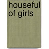 Houseful Of Girls by Sarah Tytler