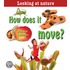 How Does It Move?