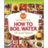 How To Boil Water