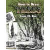 How to Draw Trees door Frank M. Rines