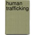 Human Trafficking