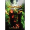 Humble Is The Way door David Jones