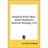 Hundred-Point-Men door Fra Elbert Hubbard