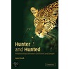Hunter And Hunted door Kruuk Hans