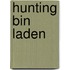 Hunting Bin Laden