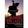Hunting Bin Laden door Rob Schultheis