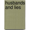 Husbands And Lies door Susy McPhee
