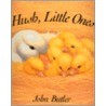Hush, Little Ones door John Butler