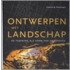 Ontwerpen met landschap