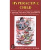 Hyperactive Child door Sally Bunday