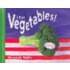 I Eat Vegetables!