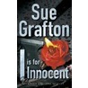 I Is For Innocent door Sue Grafton