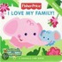 I Love My Family!