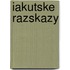 Iakutske Razskazy