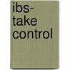 Ibs- Take Control door Claire L. Rutter