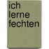 Ich lerne fechten