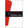 Bunker Hill by Bunkerhill
