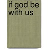 If God Be With Us door Philip Neri