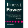 Illness And Power door Brant Wenegrat