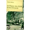 Im Visier Die Ddr door Robert Allertz