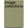 Image Collections door Howard F. Greisdorf