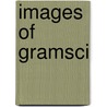 Images of Gramsci by morton