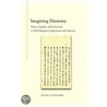 Imagining Harmony by Peter Flueckiger