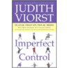 Imperfect Control door Judith Viorst