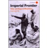 Imperial Frontier by Hugh Beattie