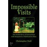 Impossible Visits by Christopher Nolan
