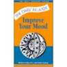 Improve Your Mood door Patrick Fanning