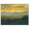 In Blue Mountains door Thomas Locker