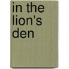 In the Lion's Den door Lilly Wieczorek