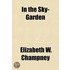 In the Sky-Garden