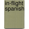 In-Flight Spanish by Living Language