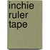 Inchie Ruler Tape