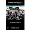 Independent Pasts door James Cameron